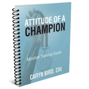 ATTITUDE OF A CHAMPION Mindset Training Guide